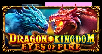 Dragon Kingdom – Eyes of Fire